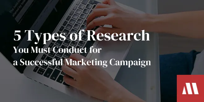 Descubra 5 Pesquisas Essenciais para Marketing