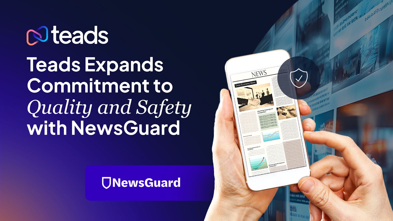 Teads reforça segurança com parceria da NewsGuard